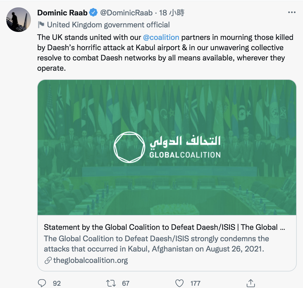 英國外交大臣拉布Dominic Raab轉推阿富汗打擊伊斯蘭國組織的發文，表示 : 「以一切可用的手段打擊伊斯蘭國網絡，無論它們在何處運作。」 圖：翻攝Dominic Raab推特
